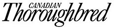 CANADIAN THOROUGHBRED
